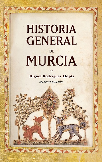 HISTORIA GENERAL DE MURCIA (N.E.)