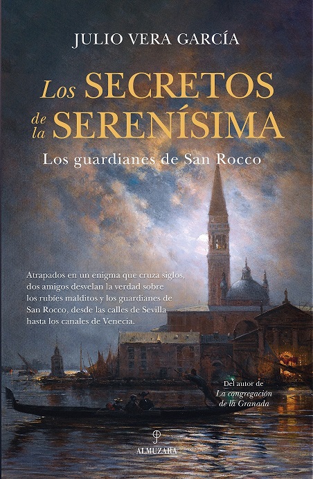 SECRETOS DE LA SERENÍSIMA, LOS