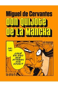 DON QUIJOTE DE LA MANCHA